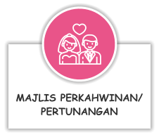 MAJLIS PERKAHWINAN/ PERTUNANGAN